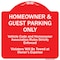 Signmission Homeowner & Guest Parking Only Heavy-Gauge Aluminum Architectural Sign, 18" x 18", RW-1818-9970 A-DES-RW-1818-9970 - alternate 1